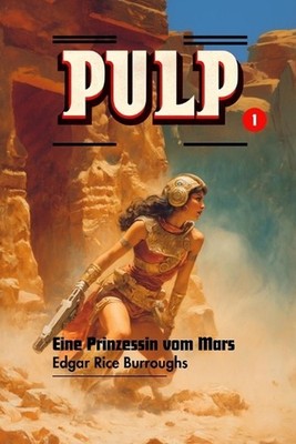 Eine Prinzessin vom Mars by Lucas Stefano Gatica Goularte (German) Paperback Boo