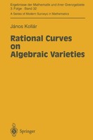 Rational Curves On Algebraic Varieties Janos Kollar