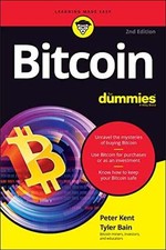 Bitcoin For Dummies - Paperback, by Kent Peter; Bain Tyler - Very Good q
