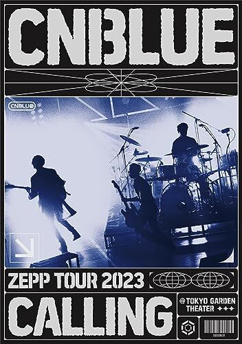 ミュージック CNBLUE CALLING ZEPP TOUR 2023 DVD CNBLUE Zepp Tour 2023 Calling Tokyo Garden Theater DVD WPBL