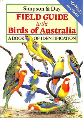 Field Guide to the Birds of Australia by Simpson, Ken; Day, Nicolas [Illustrator