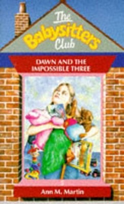 Dawn and the Impossible Three: No. 5..., Martin, Ann M.