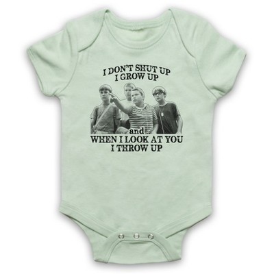 I DON'T SHUT UP I GROW UP INOFFIZIELL STAND BY ME FILM BABY WACHSEN BABYANZUG GESCHENK