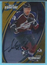 2002-03 Be A Player Signature Series STEVEN REINPRECHT GOLD Avalanche Autograph