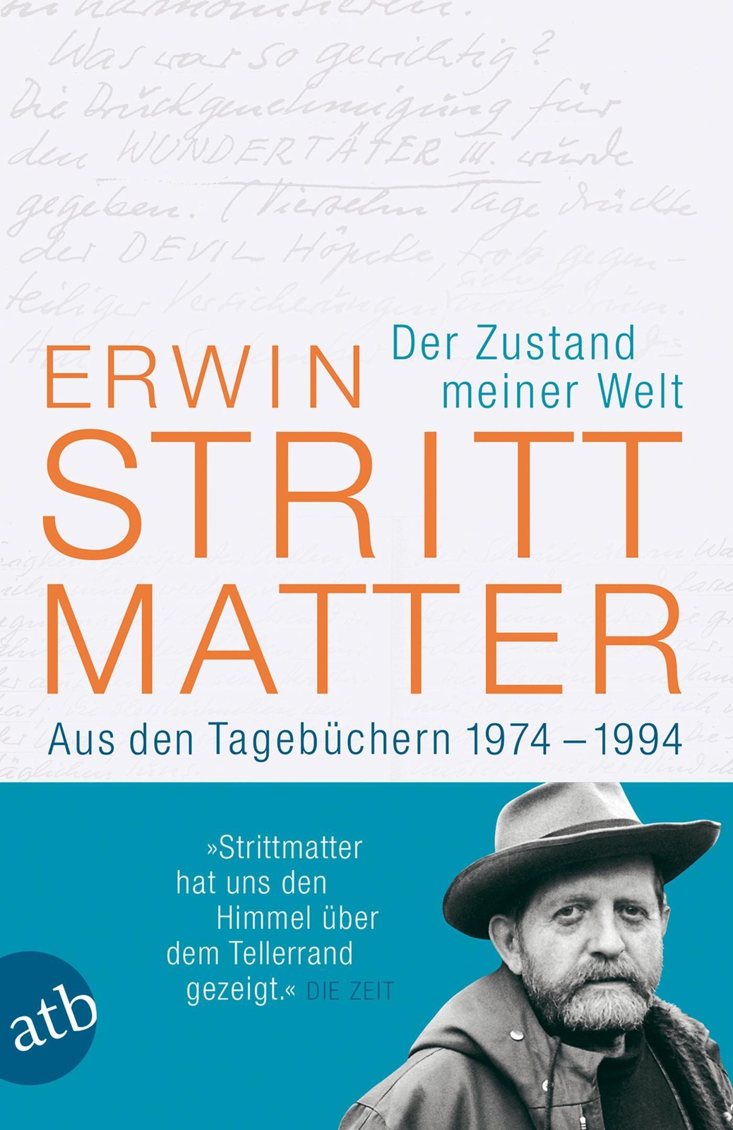Thumbnail - Der Zustand Meiner Welt | Aus Den Tagebüchern 1974-1994 | Erwin