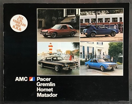 AMC RANGE UK Car Sales Brochure 1976 #AMX 7605 PACER Gremlin HORNET Matador