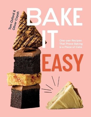 Bake It Easy - 9781837832606