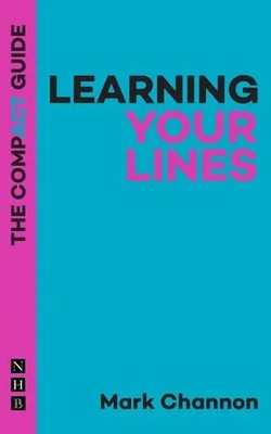 Mark Channon | Learning Your Lines: The Compact Guide | Taschenbuch | Englisch