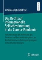 Das Recht Auf Informationelle Selbstbestimmung In Der Corona-Pandemie, Joha ...
