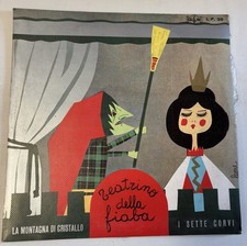 LP TEATRINO DELLA FIABA La Montagna Dei Cristallo-I Sette Corvi