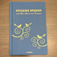Speaking Spanish with Miss Mason and Françoi...