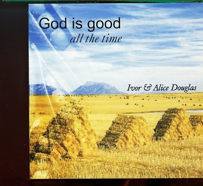 Gott ist gut - All The Time / Ivor & Alice Douglas - NEUWERTIG