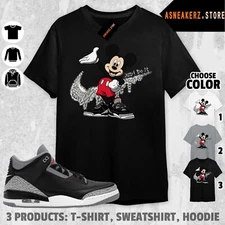 Shirt To Match AJ 3 OG Black Cement Sneaker Matching Tee Drip M Mouse T-Shirt