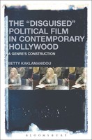 Despoina-Betty Kaklamanidou | The Disguised Political Film In Contemporary...