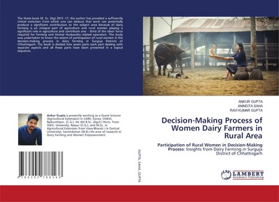 Ankur Gupta (u. a.) | Decision-Making Process of Women Dairy Farmers in Rural...