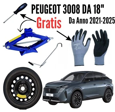 Ruotino Di Scorta 18" 5 Fori Peugeot 3008 Kit Cric Guanti Cacciavite DOT2025