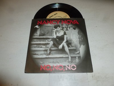 NANCY NOVA - No No No - 1982 UK 2-track 7'' Vinyl Single