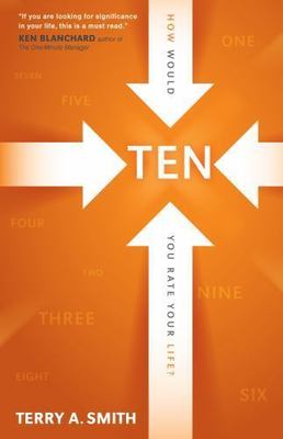 Ten : How Would You Rate Your Life? by Terry Smith (2012, Hardcover)