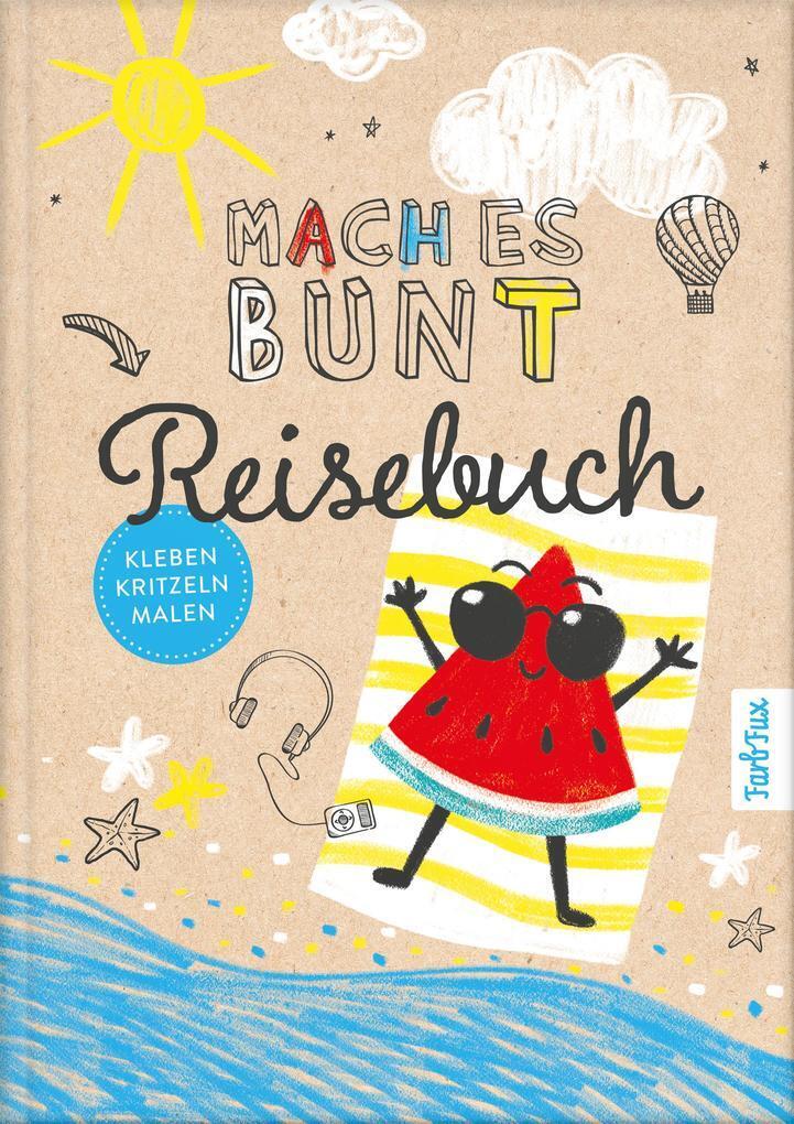 Thumbnail - Mach Es Bunt Reisebuch | Franziska Frey | 2020 | Deutsch