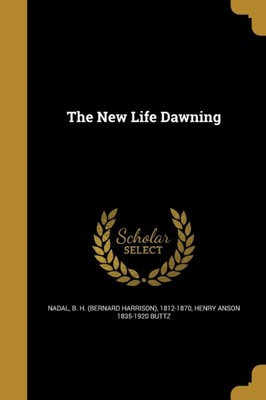 Nadal - New Life Dawning - New paperback or softback - X555z