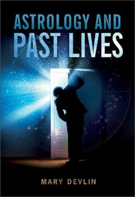 Mary Devlin Astrology & Past Lives (Taschenbuch)