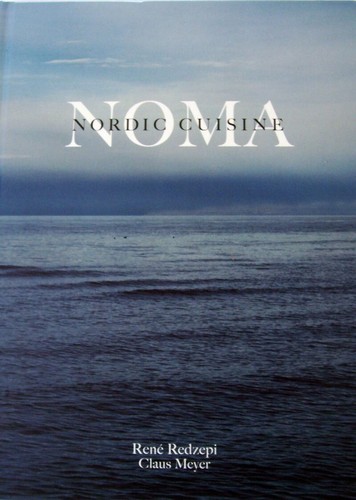 Noma: Nordic Cuisine by Rene Redzepi, Claus Meyer - First Edition - 第 4/4 張圖片
