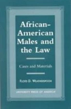 African-American Males and the Law Weatherspoon, Floyd D. Paperback Collectible