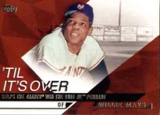 2015 Topps Til It's Over SP #TIO-13 Willie Mays San Francisco Giants HOF
