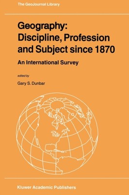 Dunbar - Geography  Discipline Profession and Subject since 1870   An - X555z