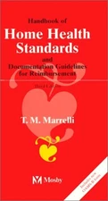 Handbook of Home Health Standards and Documentation Vol. 3 : Guid