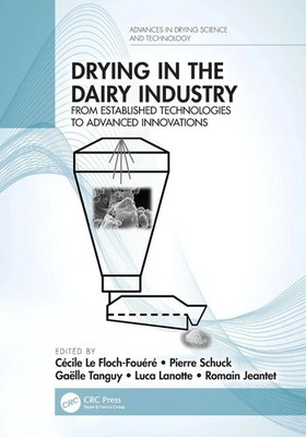 Drying in the Dairy Industry | Cécile Le Floch-Fouéré (u. a.) | Taschenbuch