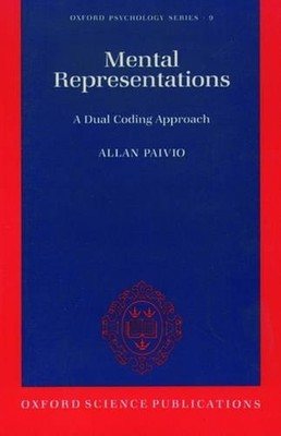 Mental Representations: A dual coding approach by Allan Paivio (English) Paperba