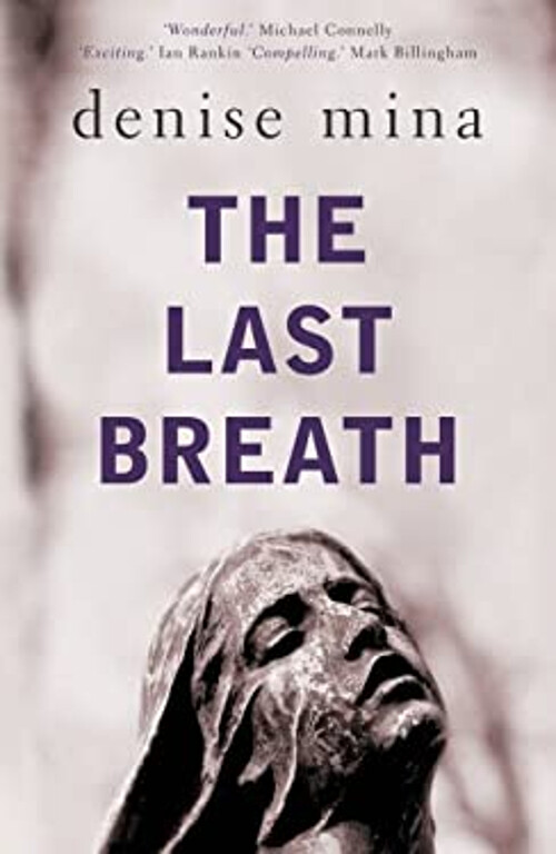 The Last Breath Hardcover Denise Mina