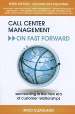 Call Center Management on Fast Forward- 0985461101, perfect paperback, Cleveland