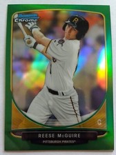REESE McGUIRE, 2013 BOWMAN DRAFT PICKS CHROME GREEN REFRACTOR #BDPP27, RC, sn/75