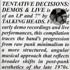 VINYL Talking Heads - Tentative Decisions: Demos & Live