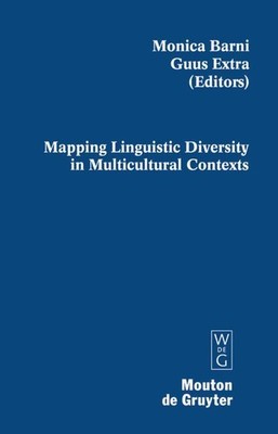 Mapping Linguistic Diversity in Multicultural Contexts Guus Extra