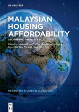 Malaysian Housing Affordability: Deciphering the Black Box (De Gruyter Studies