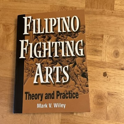 Filipino Fighting Arts Mark V. Wiley Unique Publications First Ed. PB Vintage