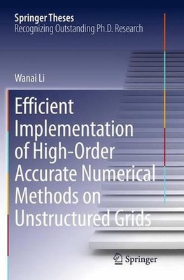Efficient Implementation of High-Order Accurate Numerical Methods on Unstructure