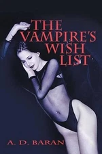 The Vampire's Wish List by A.D. Baran (English) Paperback Book