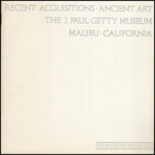 Recent Acquisitions: Ancient Art at J. Paul Getty Museum, Malibu, California (..