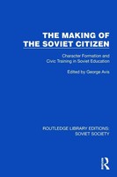The Making Of The Soviet Citizen | George Avis | Taschenbuch | Englisch | 2026
