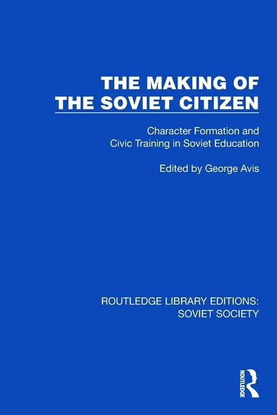 The Making Of The Soviet Citizen | George Avis | Taschenbuch | Englisch | 2026-image
