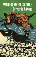 Bernardo Atxaga | Water Over Stones | Taschenbuch | Englisch (2022)