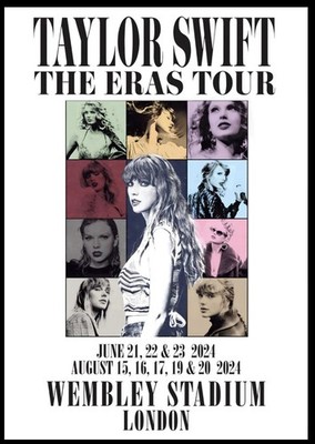 TAYLOR SWIFT Eras Stadium Tour JUNE & AUGUST 2024 London Poster DIN A1