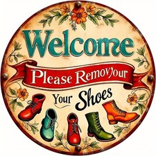 Retro Welcome Please Remove Your Shoes Tin Metal Signs Home D cor 8x8