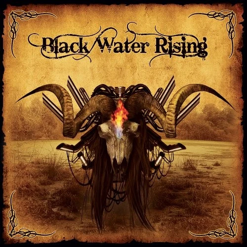 BLACK WATER RISING - Self-Titled (2010) - CD - **BRAND NEW/STILL SEALED** - RARE