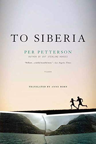To Siberia.by Petterson  New 9780312428990 Fast Free Shipping<|