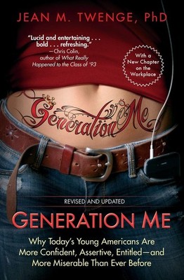 Generation Me | Jean M Twenge | englisch